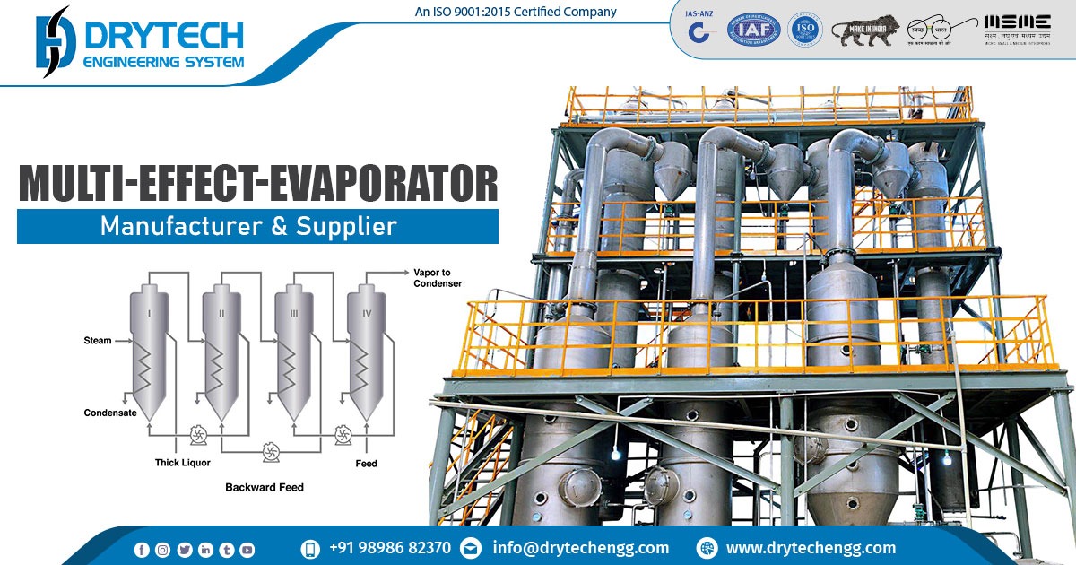 Supplier of Multi Effect Evaporator In Haydrabad